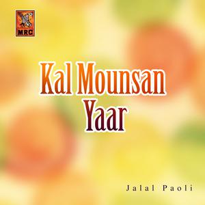 收聽Jalal Paoli的Pardes Main Cho Mounkhi Dildar歌詞歌曲