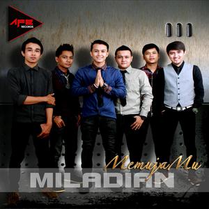 Listen to Memujamu song with lyrics from Miladian