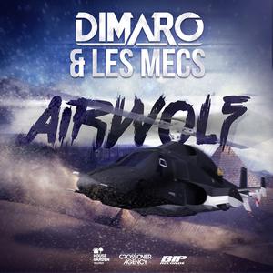 ดาวน์โหลดและฟังเพลง Airwolf (Original Extended Mix) พร้อมเนื้อเพลงจาก DIMARO