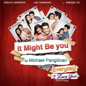 ดาวน์โหลดและฟังเพลง It Might Be You พร้อมเนื้อเพลงจาก Michael Pangilinan