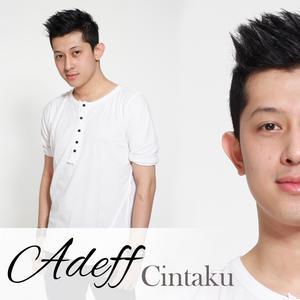 Listen to Cintaku song with lyrics from Adeff