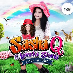 Dengarkan lagu Indah Pelangi nyanyian Sasha Q dengan lirik