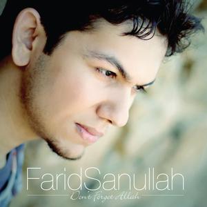 Dengarkan lagu Don't Forget Allah nyanyian Farid Sanullah dengan lirik