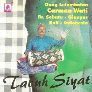 Dengarkan Tabuh Beblatukan lagu dari Carman Wati Br. Sebatu Gianyar dengan lirik