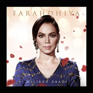 Album Milikku Abadi (Single) from Farahdhiya