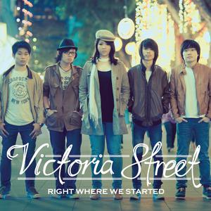 Victoria Street的专辑Right Where We Started