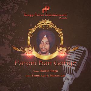 Dengarkan Paroni Ban Goriye lagu dari Balbir Singh dengan lirik