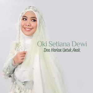 Dengarkan lagu Doa Bangun Tidur nyanyian Oki Setiana Dewi dengan lirik