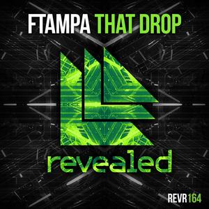Album That Drop oleh FTampa