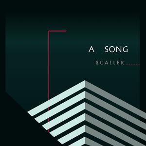 Album A Song from SCALLER