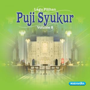 Paduan Suara Nada Santa的专辑Puji Syukur, Vol. 8
