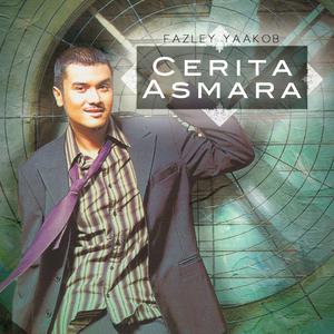 Album Cerita Asmara oleh Dato' Fazley Yaakob