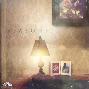 Dengarkan lagu Seasons nyanyian Like A Secret Seen dengan lirik