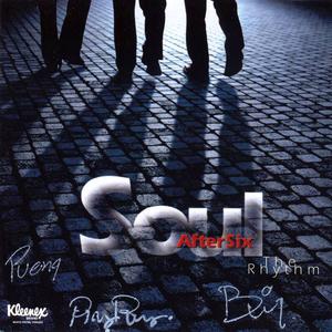 收聽Soul After Six的จังหวะชีวิต歌詞歌曲