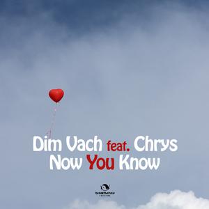 Album Now You Know oleh Dim Vach