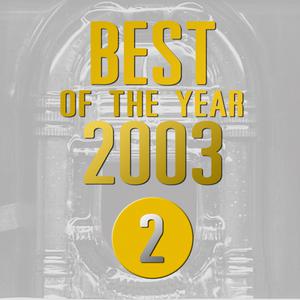 อัลบัม BEST OF THE YEAR 2003 - 2 ศิลปิน รวมศิลปิน RS