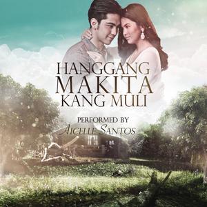 Aicelle Santos的專輯Hanggang Makita Kang Muli