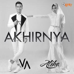 收聽Alika的Akhirnya歌詞歌曲