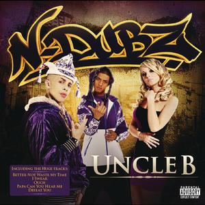 ดาวน์โหลดและฟังเพลง Don't Get Nine พร้อมเนื้อเพลงจาก N-Dubz
