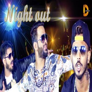ดาวน์โหลดและฟังเพลง Night Out พร้อมเนื้อเพลงจาก Spunk