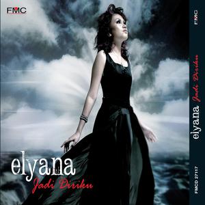 Dengarkan lagu Kau Atau Aku nyanyian Elyana dengan lirik