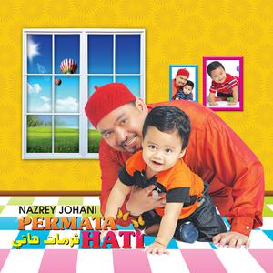 Album Permata Hati from Nazrey Johani