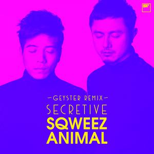 ดาวน์โหลดและฟังเพลง บอกไม่ได้ (Geyster Remix) พร้อมเนื้อเพลงจาก Sqweez Animal