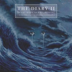 The Diary II: Tears Hope Sea Starlight dari Passakorn Morasilpin