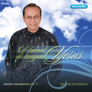 收听Victor Hutabarat的Tuhan Allah Beserta Engkau歌词歌曲