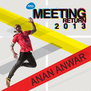 อัลบัม RS.Meeting Return 2013 - Anan Anwar ศิลปิน อนัน อันวา