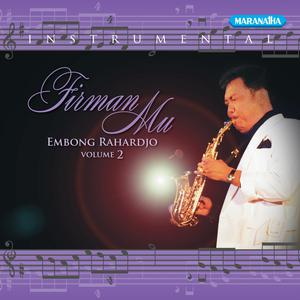 Album Embong Rahardjo, Vol. 2: FirmanMu from Embong Rahardjo