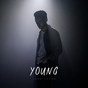 Listen to Young song with lyrics from Jude Young