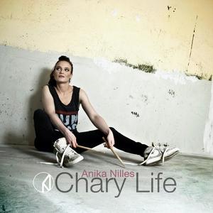 Dengarkan Chary Life (Minus Drums) lagu dari Anika Nilles dengan lirik