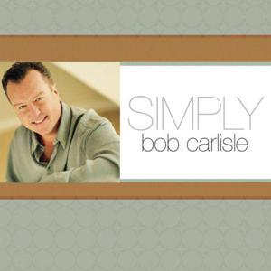 ดาวน์โหลดและฟังเพลง Man of His Word พร้อมเนื้อเพลงจาก Bob Carlisle