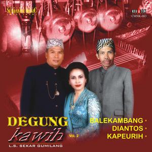 Original Sundanese Music: Degung Kawih, Vol. 2 dari L.S. Sekar Gumilang