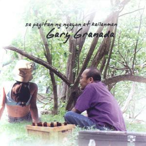 Sa Pagitan Ng Ngayon At Kailanman dari Gary Granada