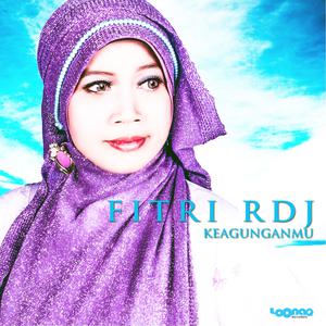 Album KeagunganMu oleh Fitri RDJ
