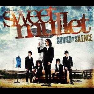 อัลบัม Sound of Silence ศิลปิน Sweet Mullet