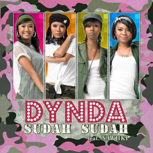 ดาวน์โหลดและฟังเพลง Sudah Sudah พร้อมเนื้อเพลงจาก Dynda