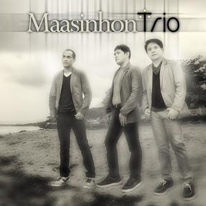 收聽Maasinhon Trio的Sana Ay Ikaw Na Nga (Minus One Version) (Minus One)歌詞歌曲
