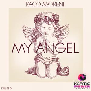 收听Paco Moreni的My Angel (Radio Edit)歌词歌曲