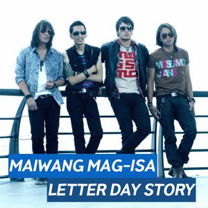 Letter Day Story的专辑Maiwang Mag-Isa
