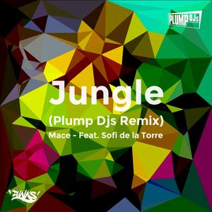 收聽Mace的Jungle (Vocal Mix)歌詞歌曲