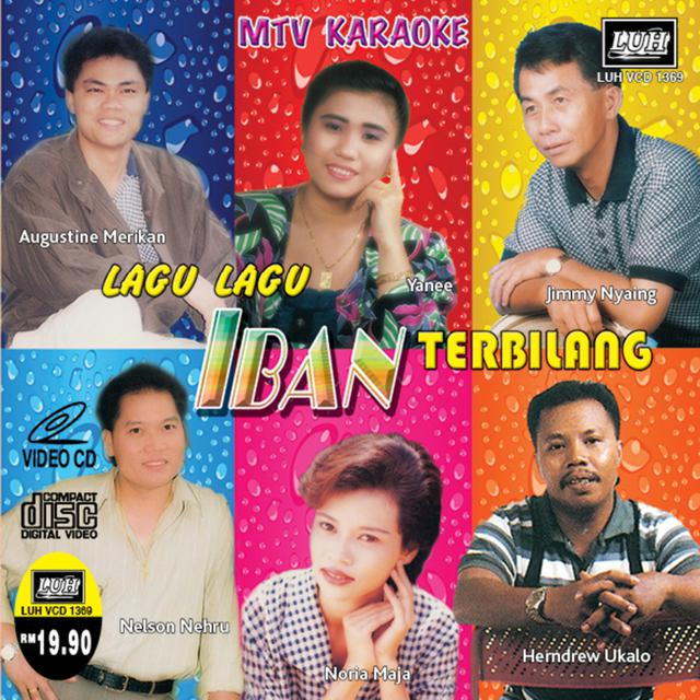 Lagu Lagu Iban Terbilang Vcd 1369 Mp3 Download Mp3 Free Download All Songs Download mp3 vcd dan video mp4 gratis. lagu lagu iban terbilang vcd 1369 mp3