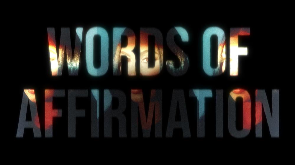 Words of Affirmation (Lyric Video)