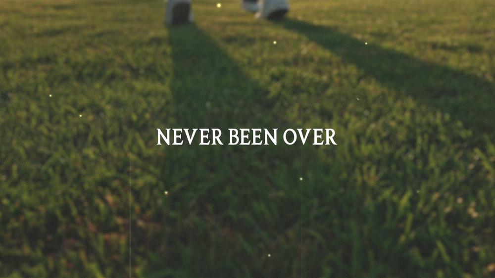 Never Been Over (Lyric Video)