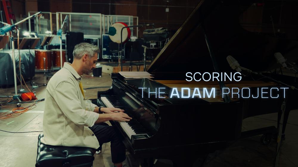 Scoring "The Adam Project" (Soundtrack from the Netflix Film)