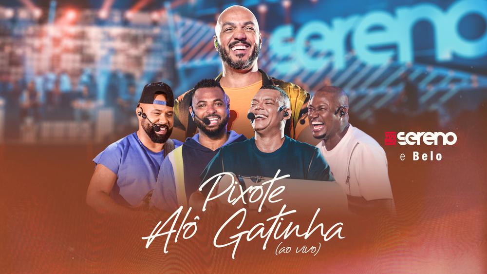 Pixote / Alô Gatinha (Ao Vivo)