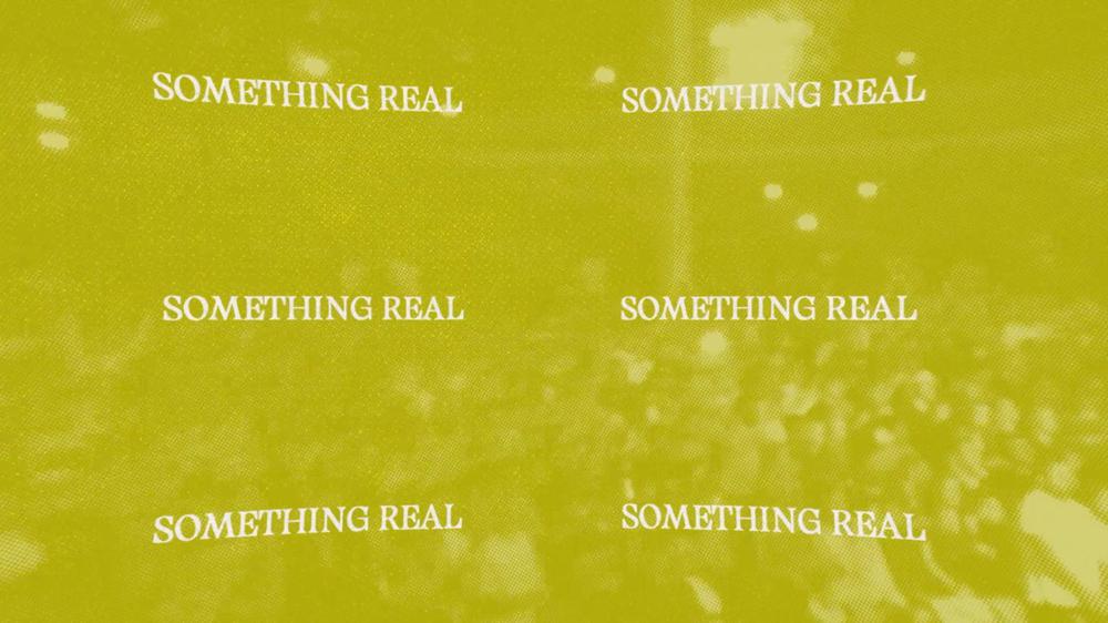 Something Real (Lyric Video)