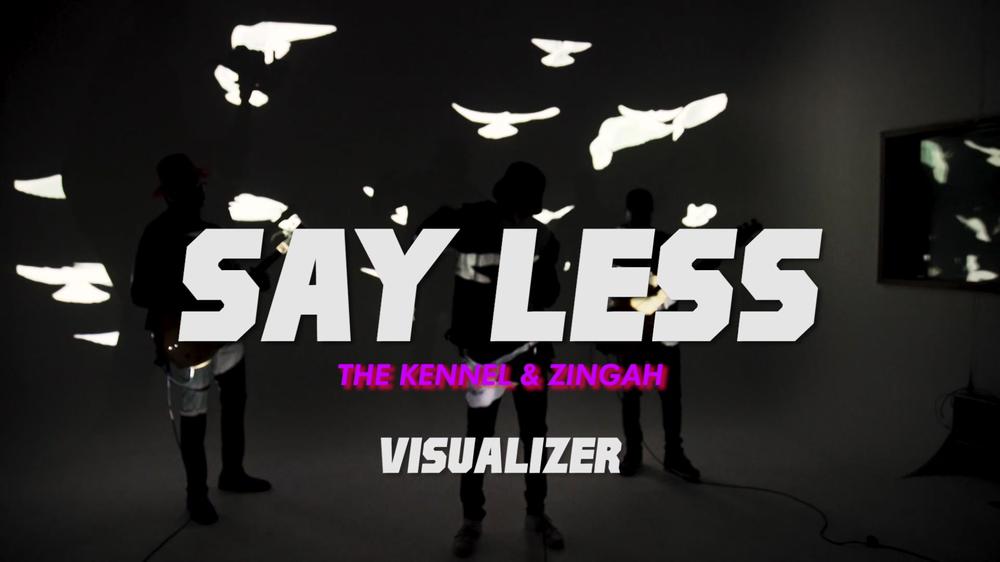 Say Less (Visualizer)